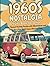 1960s Nostalgia Activity Book for Seniors by Purple Moon Publishing