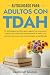 Autocuidado para Adultos con TDAH by Caroline Singer