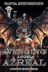 Avenging Angel Azreal by Tanya Steverding