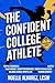 The Confident College Athle...