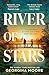 River of Stars