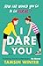 I Dare You