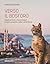 Verso il Bosforo: A piedi da Roma a Costantinopoli tra gatti, tempeste, rakija e selve oscure (Altri viaggi Vol. 35) (Italian Edition)