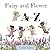 Fairy and Flower | A to Z: ...