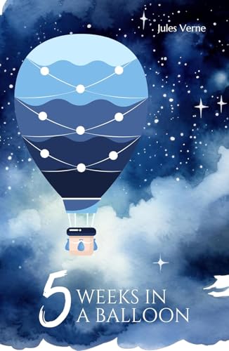 Five Weeks in a Balloon