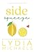 Side Squeeze: Keepsake Special Edition (The Keepsake Collection)