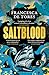 Saltblood: An epic historical fiction debut inspired by real life female pirates