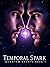 Gay Romance Sci-Fi Time Travel Mystery | Temporal Spark by Taylor Kirk
