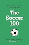 The Soccer 100: V...