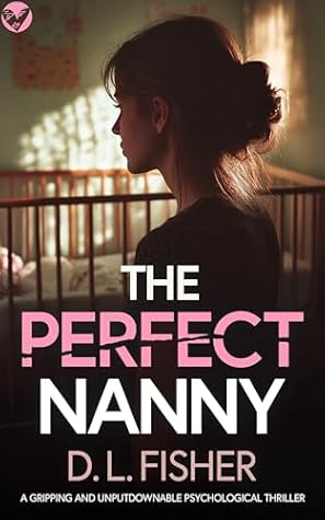 The Perfect Nanny