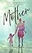 Mother: Short Stories