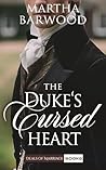 The Duke’s Cursed...