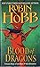 Blood of Dragons (Rain Wilds Chronicles #4)