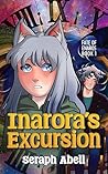 Inarora's Excursion