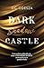 Dark shadow Castle (Dark Castle #3)