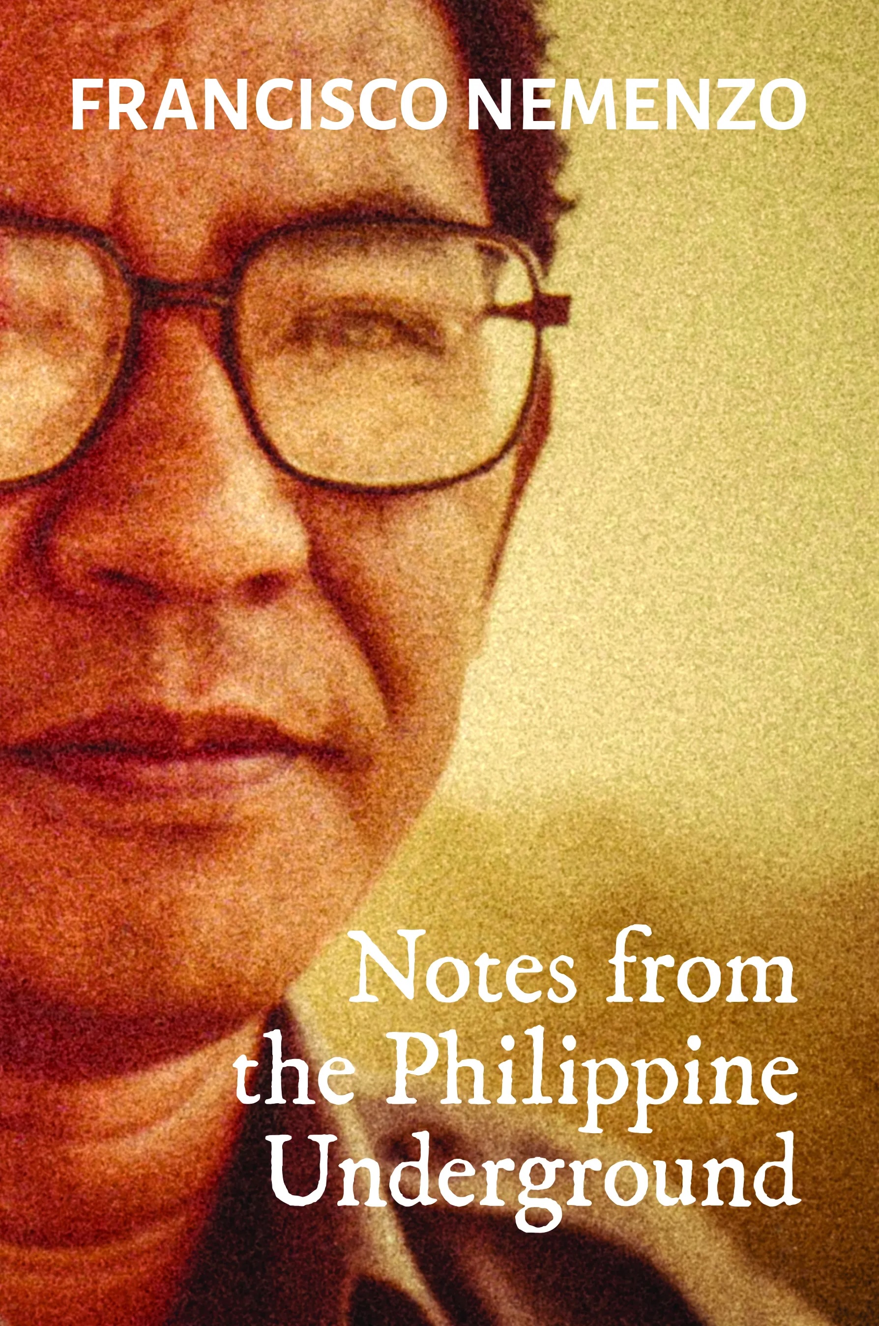 Notes from the Philippine Underground (Paperback)