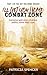 I'll Get You Home: Part 1: Combat Zone (I'll Get You Home Trilogy)