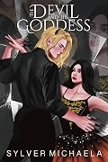 The Devil and His Goddess