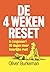 De 4 weken reset: In (ongeveer) 28 dagen meer innerlijke rust