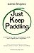 Just Keep Paddling: A short...