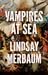 Vampires at Sea