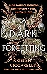 A Dark Forgetting by Kristen Ciccarelli