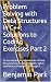 Problem Solving with Data Structures in C++ by Benjamin Park