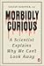 Morbidly Curious by Coltan Scrivner