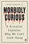 Morbidly Curious:...