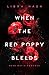 WHEN THE RED POPPY BLEEDS (Deadly-Flowers-Reihe 3) (German Edition)