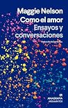 Como el amor: Ens...