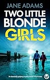 Two Little Blonde Girls (Naomi Blake #1)