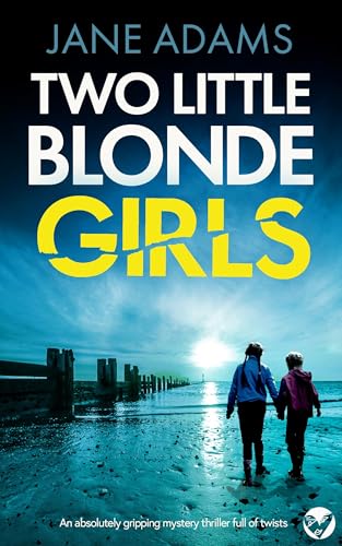 Two Little Blonde Girls (Naomi Blake #1)