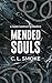 Mended Souls by C.L. Smoke
