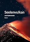 Seelenvulkan: Roman
