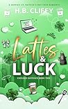 Lattes & Luck