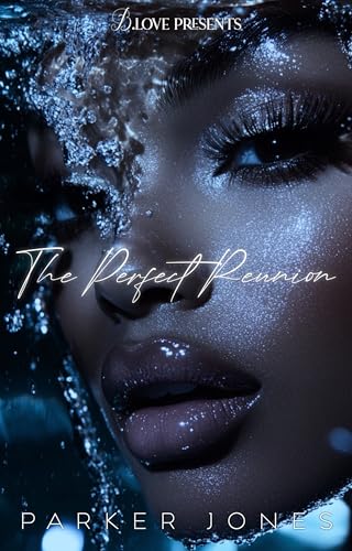The Perfect Reunion (Kindle Edition)