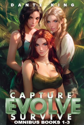 Capture, Evolve, Survive Omnibus: Books 1-3 (Kindle Edition)