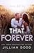 That Forever (That Boy - italiano Vol. 6) (Italian Edition)