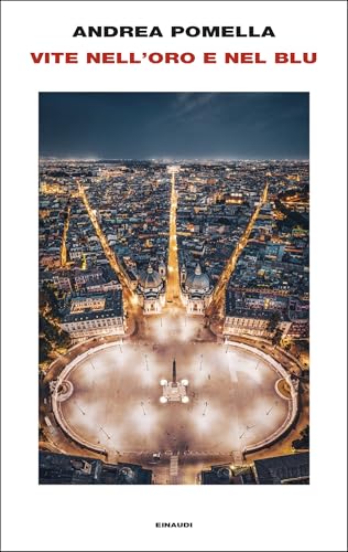 Vite nell'oro e nel blu (Kindle Edition)