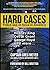 HARD CASES: Police Use of Force in America