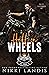 Hell on Wheels (Royal Bastards MC Las Vegas, NV #1)
