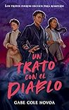 Un trato con el diablo by Gabe Cole Novoa