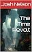 The Time Revolt