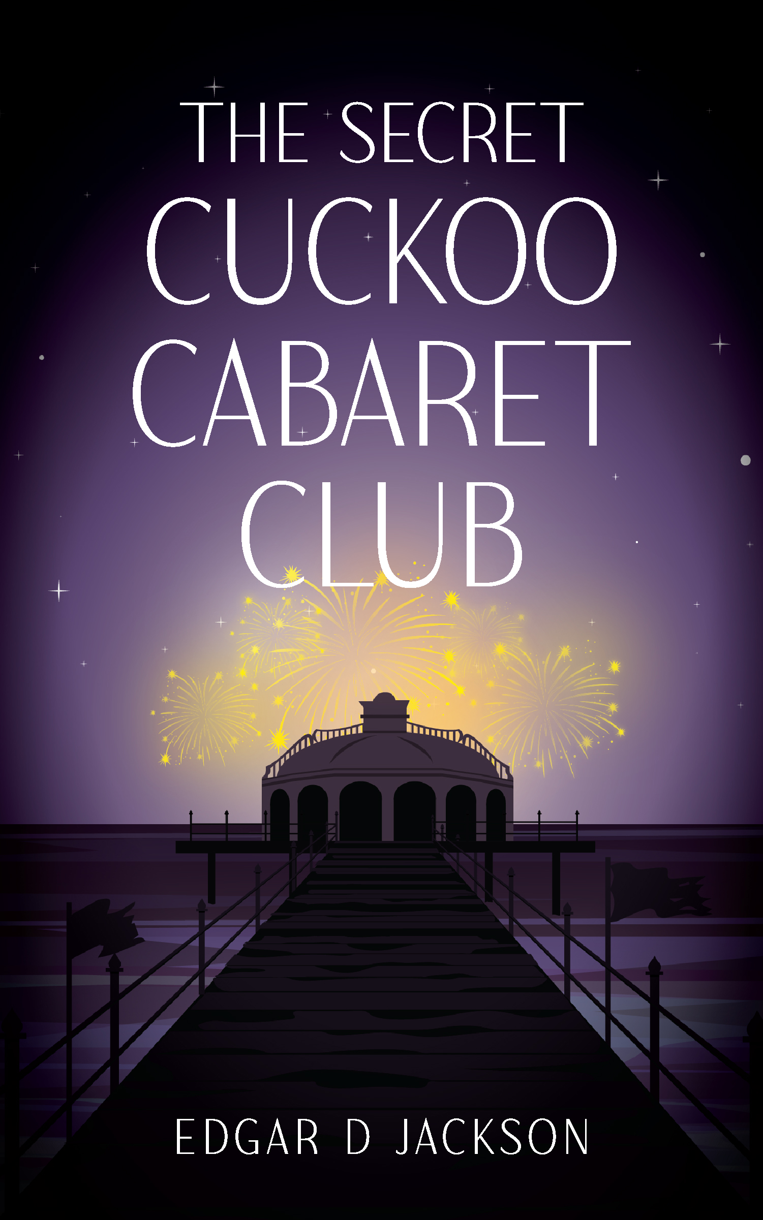 The Secret Cuckoo Cabaret Club (Paperback)
