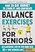 Balance Exercises for Seniors by Scott Hamrick