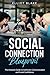 The Social Connection Blueprint by Elliot Blake