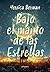 Bajo el manto de las estrellas by Yessica Berman