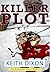 Killer Plot (The Porthaven ...