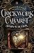 Phyllo Cane and the Clockwo...
